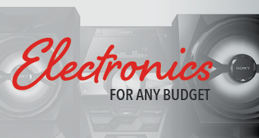 Electronics for any budget